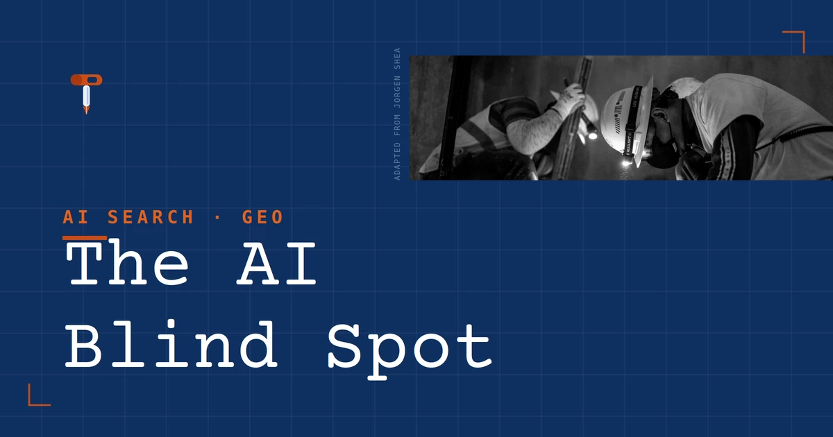HammerScript blog header "The AI Blind Spot," on why construction software brands go unnamed when buyers ask ChatGPT or Perplexity.